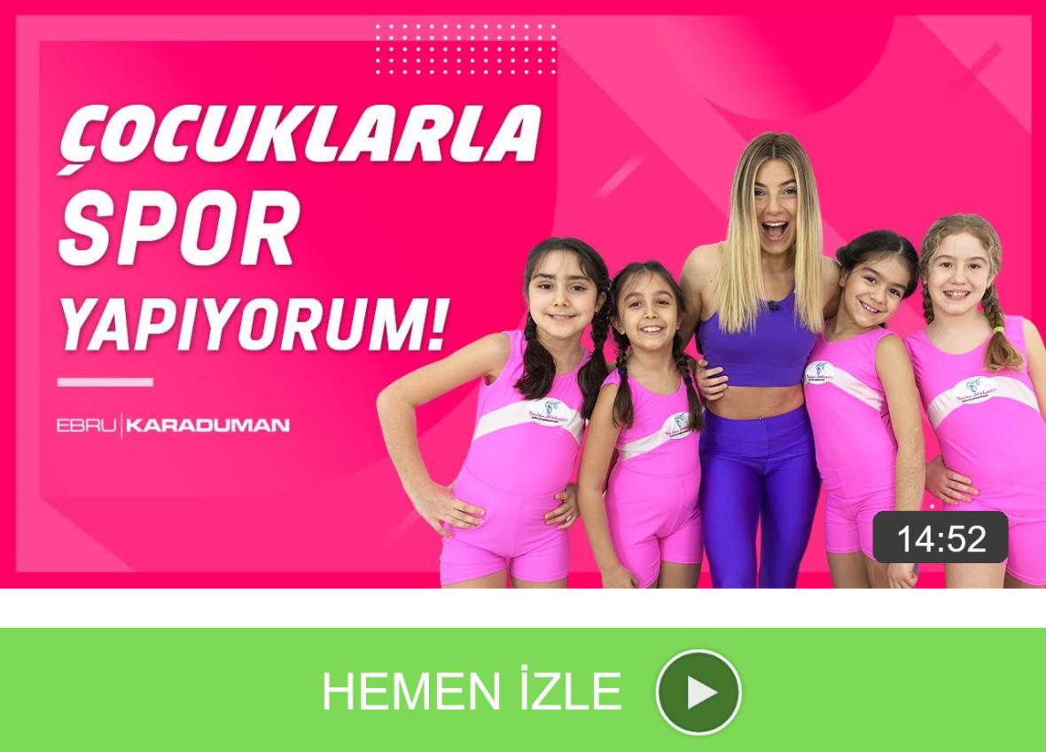 Çocuklarla Spor Yapıyorum!